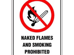NAKED FLAMES AND SMOKING PROHIBITED SIGN